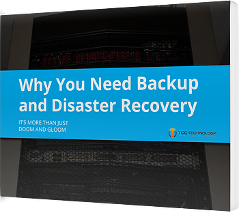 why you need backup and disaster recovery