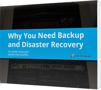 why you need backup and disaster recovery